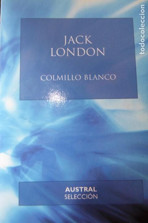 Libros de segunda mano: COLMILLO BLANCO. JACK LONDON - Foto 1