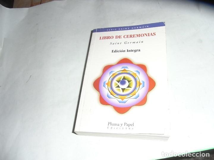 Libros de segunda mano: Saint Germain, Libro de Ceremonias - Foto 1