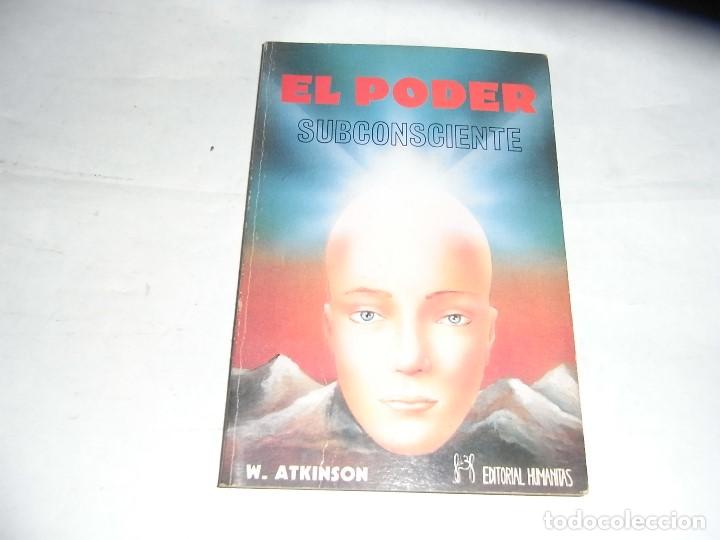 Libros de segunda mano: Atkinson, El poder subconsciente, Ed. Humanitas - Foto 1