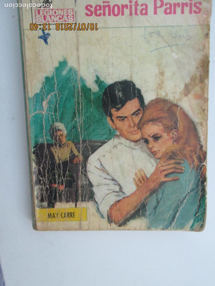 Libros de segunda mano: SERIE LEGIONES BLANCAS - SE&Ntilde;ORITA PARRIS - MAY CARRE