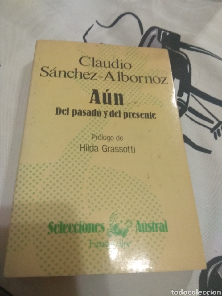 Libros de segunda mano: Claudio S&aacute;nchez Albornoz a&uacute;n del pasado y del presente - Foto 1