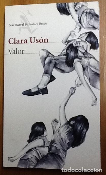 Libros de segunda mano: Valor. Clara Us&oacute;n. seix barral , - Foto 1