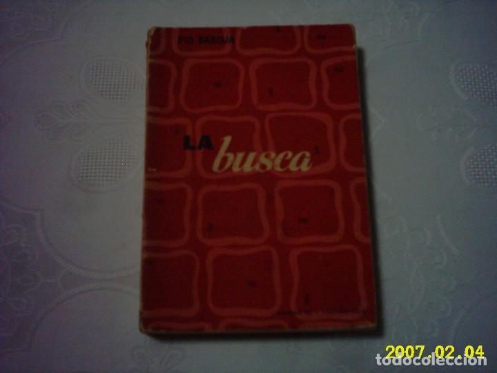 Libros de segunda mano: P&Iacute;O BAROJA. LA BUSCA. 1958 - Foto 1