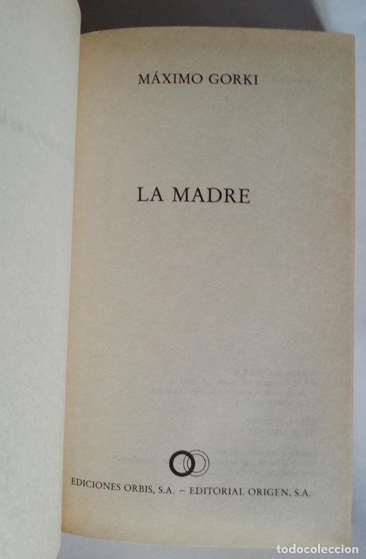 Libros de segunda mano: LA MADRE | GORKI, M&Aacute;XIMO | ORBIS 1982 - Foto 2