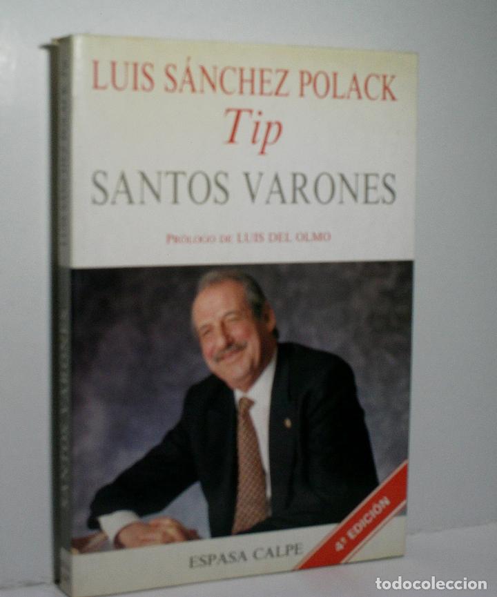 Libros de segunda mano: SANTOS VARONES. S&Aacute;NCHEZ POLACK Luis (TIP) 1995 - Foto 1