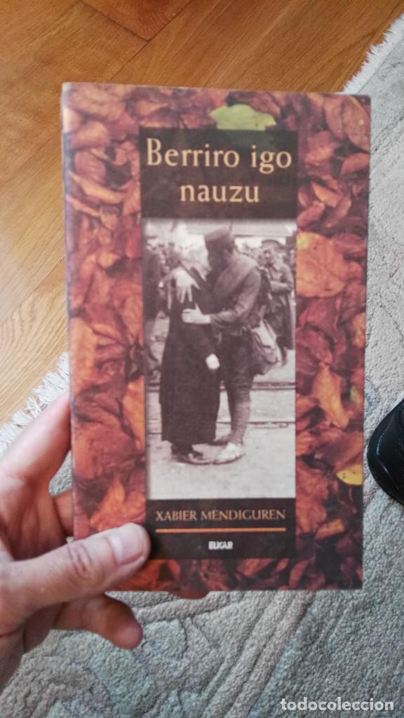 Libros de segunda mano: libro  berriro igo nauzu  en euskera - Foto 1