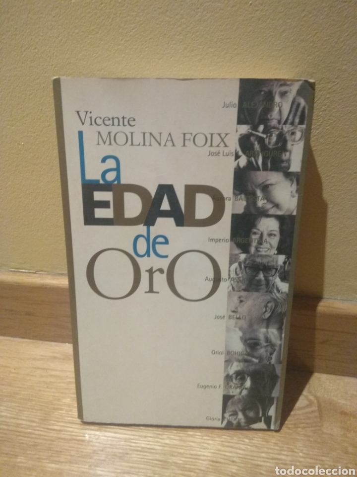Libros de segunda mano: Vicente Molina Foix La edad de oro - Foto 1