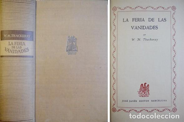 Libros de segunda mano: THACKERAY, William M.  La feria de las vanidades. 1947. - Foto 1