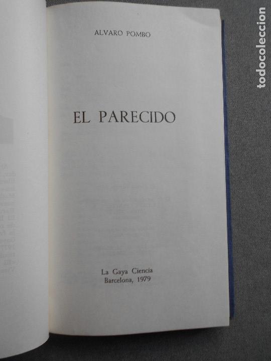 Libros de segunda mano: EL PARECIDO - Foto 3