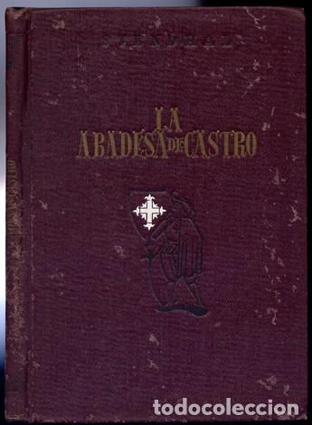 Libros de segunda mano: STENDHAL. La Abadesa de Castro. 1941. - Foto 2
