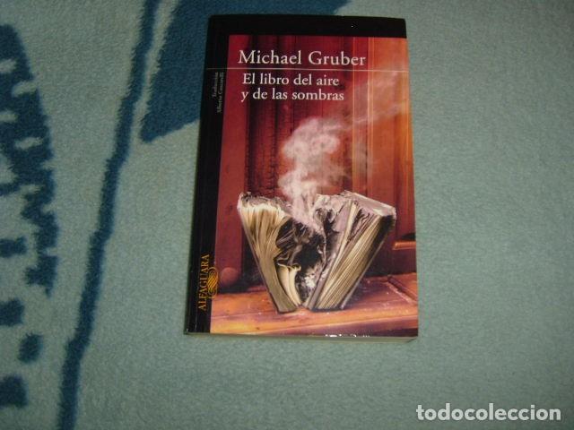 Libros de segunda mano: EL LIBRO DEL AIRE Y DE LAS SOMBRAS , MICHAEL GRUBER - Foto 1