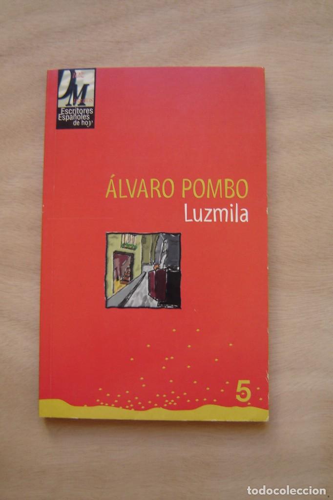 Libros de segunda mano: Luzmila - &Aacute;lvaro Pombo - Foto 1