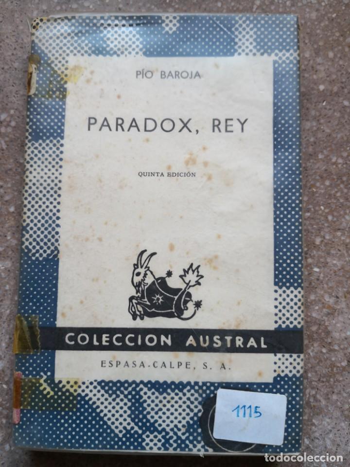 Libros de segunda mano: P&Iacute;O BAROJA   Paradox, Rey - Foto 1
