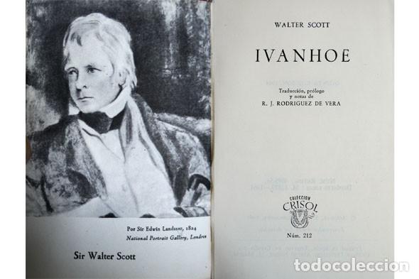 Libros de segunda mano: SCOTT, Walter.  Ivanhoe. 1964 [&laquo;Crisol&raquo;]. - Foto 2