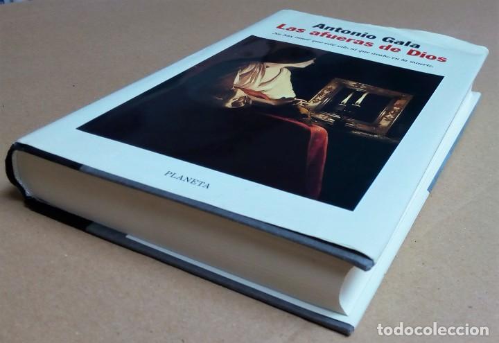 Libros de segunda mano: LAS AFUERAS DE DIOS. ANTONIO GALA - Foto 4