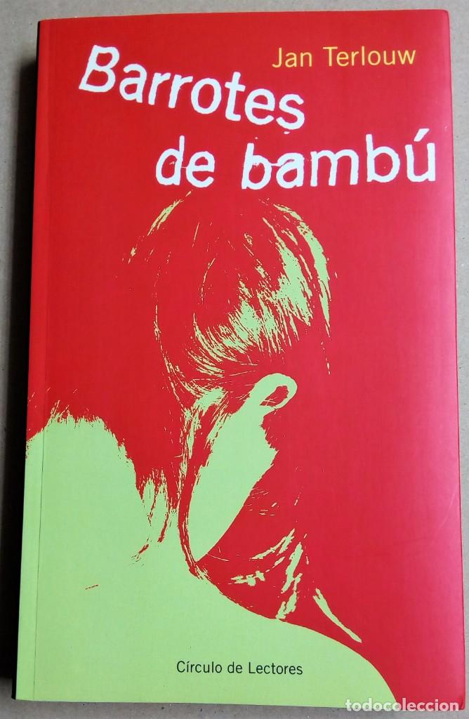 Libros de segunda mano: BARROTES DE BAMB&Uacute;. JAN TERLOUW - Foto 1