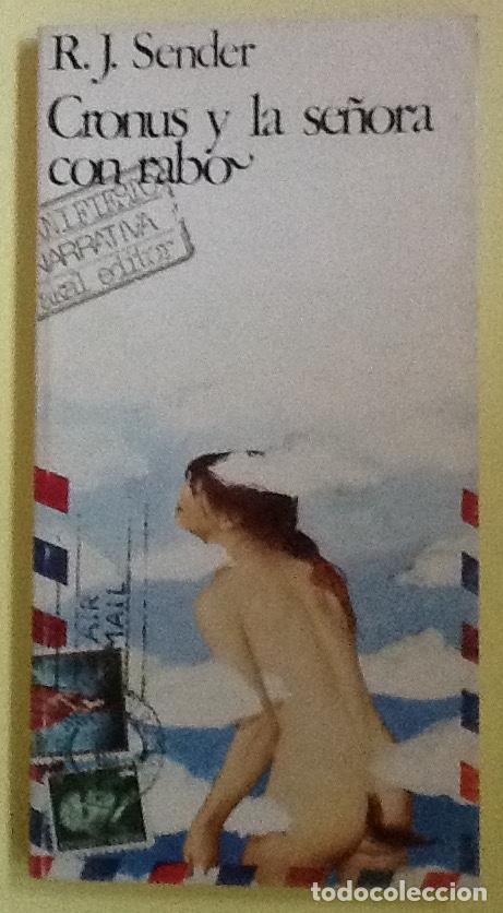 Libros de segunda mano: Cronus y la se&ntilde;ora con rabo. Ram&oacute;n J. Sender - Foto 1