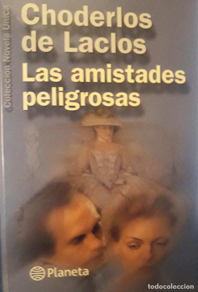 Libros de segunda mano: CHODERLOS DE LACLOS. LAS AMISTADES PELIGROSAS. - Foto 1