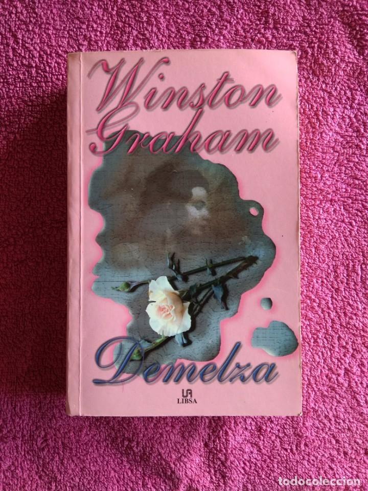Libros de segunda mano: DEMELZA - WINSTON GRAHAM - EDITORIAL LIBSA 2000 - Foto 1