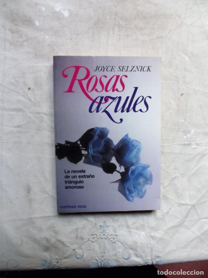 Libros de segunda mano: ROSAS AZULES DE JOYCE SELZNICK - Foto 1