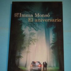 Libros de segunda mano: EL ANIVERSARIO - IMMA MONSO - EDITORIAL DESTINO, ANCORA Y DELFIN Nº 1369, 2016, 1ª EDIC (COMO NUEVO)
