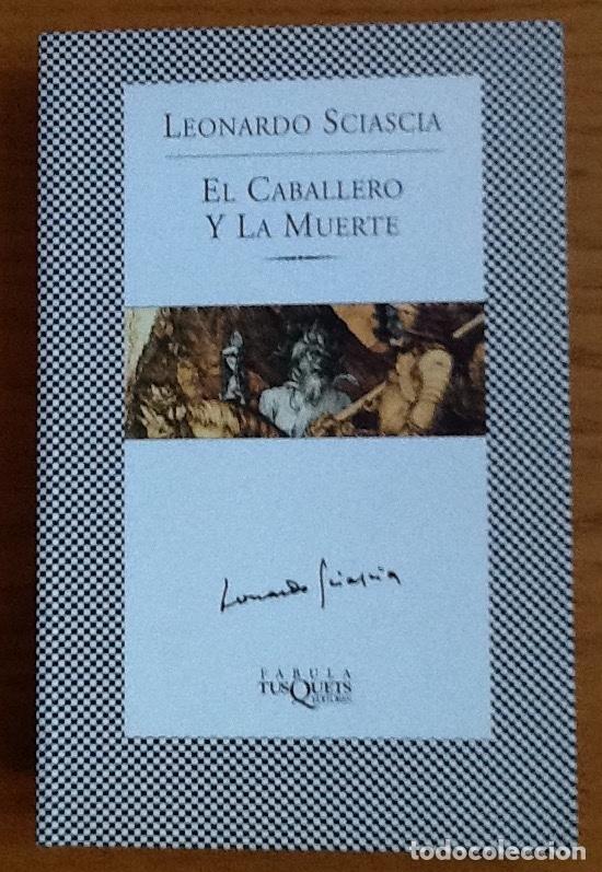 Libros de segunda mano: El caballero y la muerte. Leonardo Sciascia - Foto 1