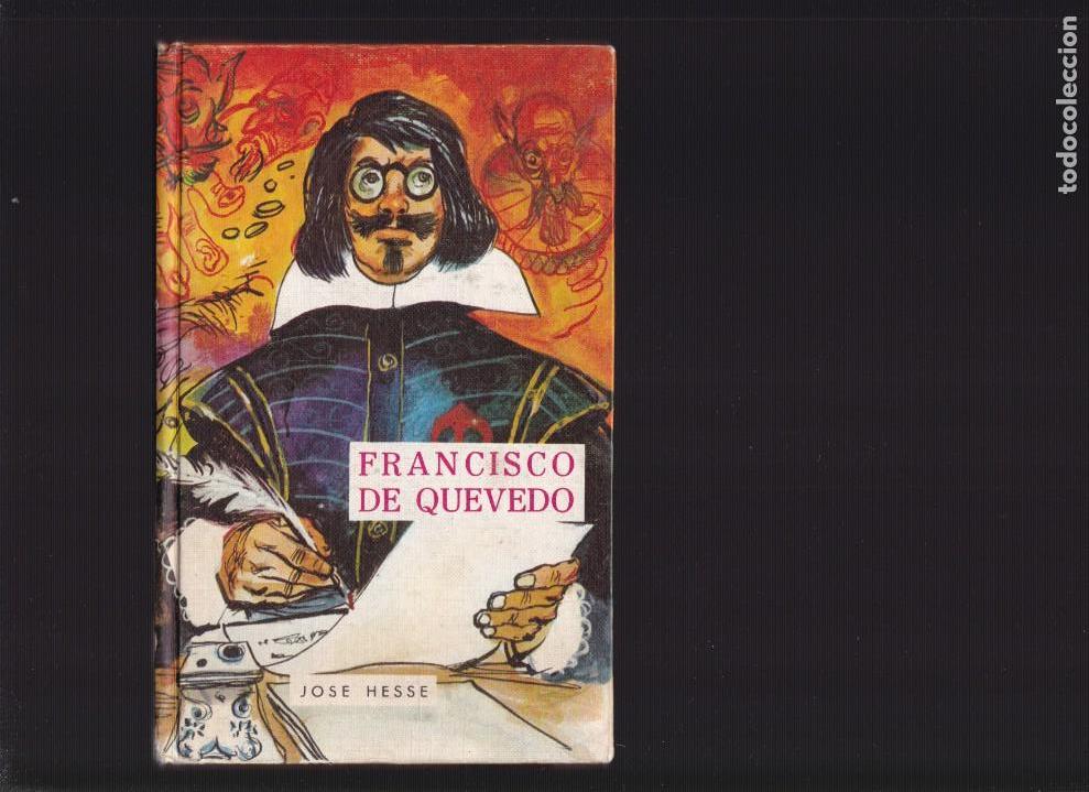 Libros de segunda mano: FRANCISCO DE QUEVEDO - JOS&Eacute; HESSE - G. DEL TORO, EDITOR 1970 - Foto 1