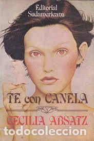 Libros de segunda mano: Te con canela. Cecilia Absatz - Foto 1