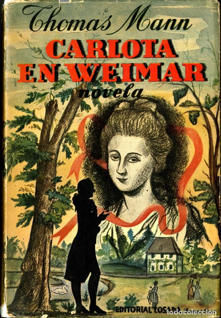 Libros de segunda mano: Thomas Mann. Carlota en Weimar - Foto 1