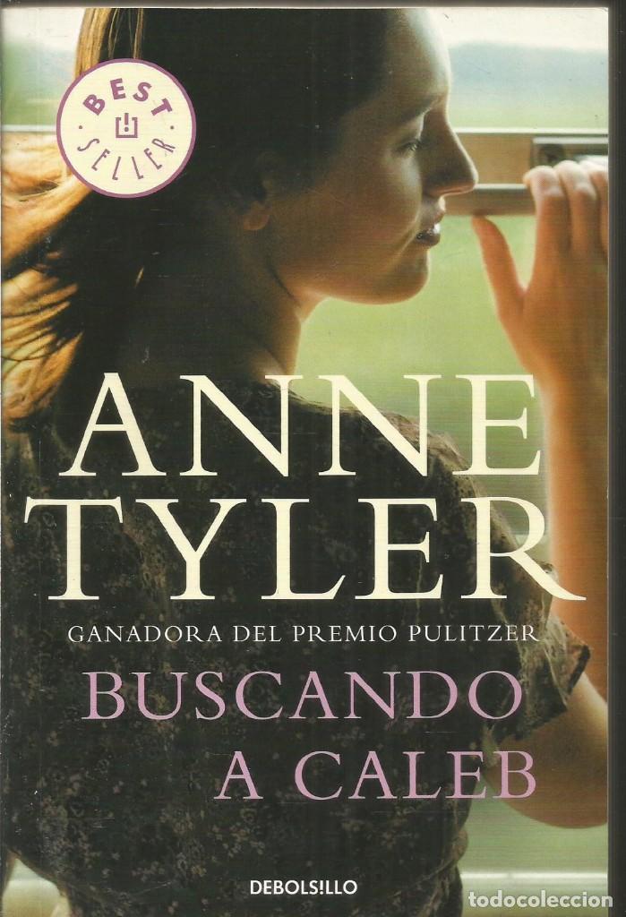 Libros de segunda mano: ANNE TYLER. BUSCANDO A CALEB. DEBOLSILLO - Foto 1