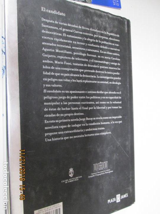 Libros de segunda mano: EL CANDIDATO - JORGE BUCAY - Foto 2