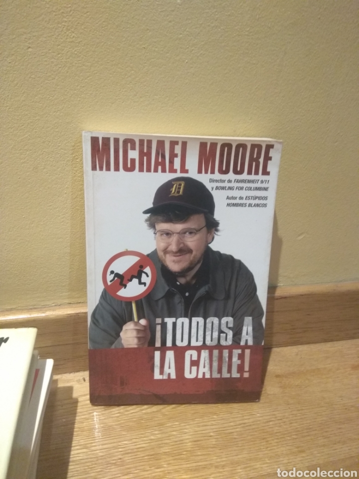 Libros de segunda mano: Michael Moore todos a la calle - Foto 1