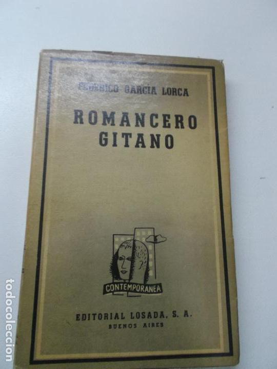 FEDERICO GARCIA LORCA - ROMANCERO GITANO - EDITORIAL LOSADA 1949 (Libros de Segunda Mano (posteriores a 1936) - Literatura - Narrativa - Otros)