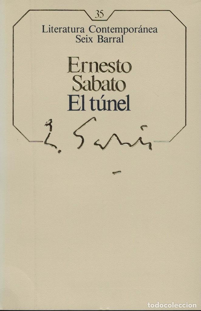 Libros de segunda mano: Ernesto Sabato, El t&uacute;nel - Foto 1