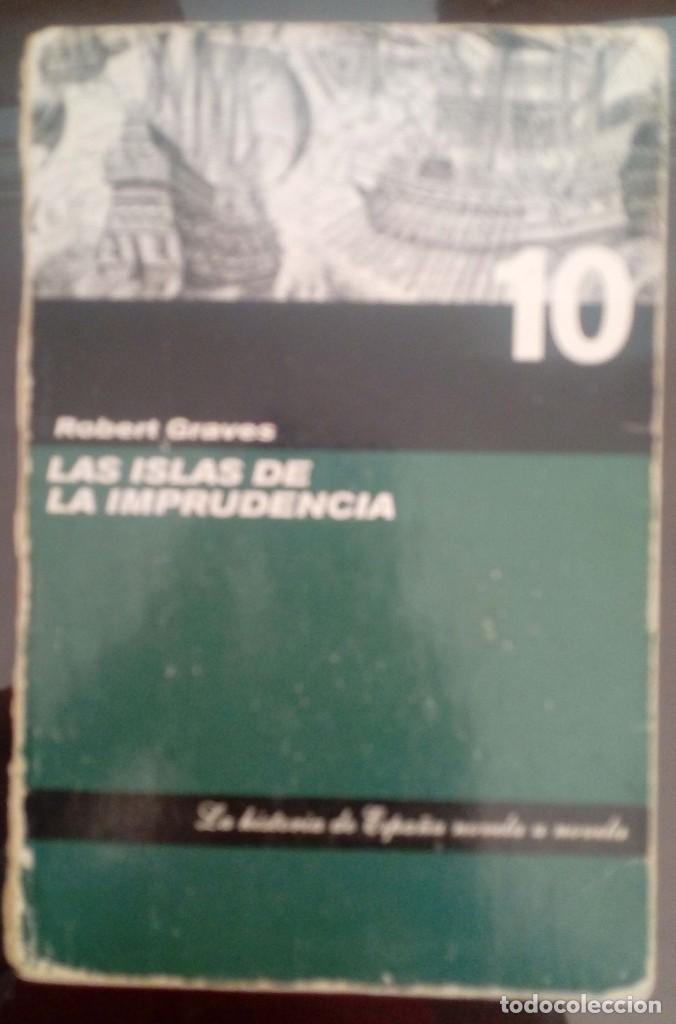 Libros de segunda mano: Las Islas de la imprudencia - Robert Graves - Foto 1