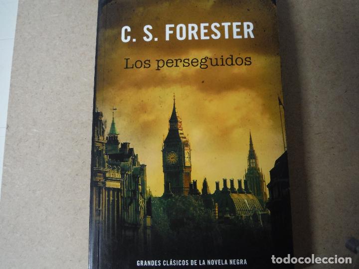 Libros de segunda mano: LOS PERSEGUIDOS C.S. FORESTER - Foto 1