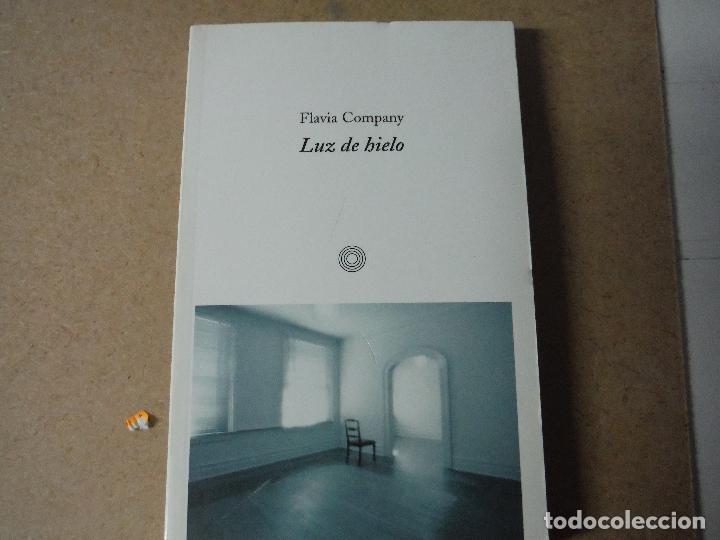 Libros de segunda mano: LUZ DE HIELO FLAVIA COMPANY
