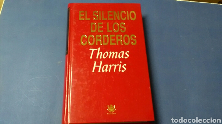 Libros de segunda mano: EL SILENCIO DE LOS CORDEROS ./Thomas Harris .Ed.RBA. - Foto 1