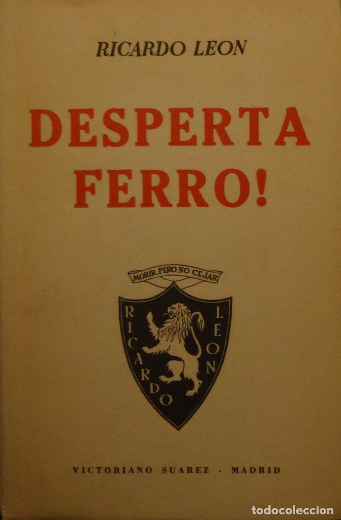 Libros de segunda mano: DESPERTA FERRO ! NOVELA - Ricardo LE&Oacute;N - Foto 1