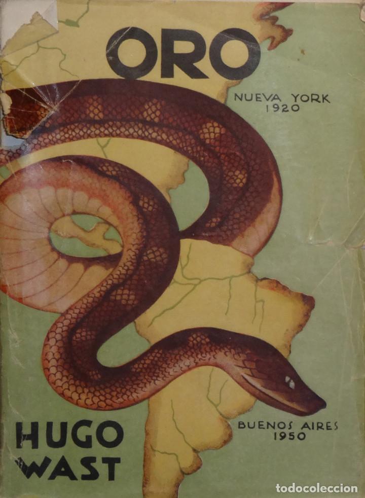 Libros de segunda mano: ORO - Hugo WAST - Foto 1