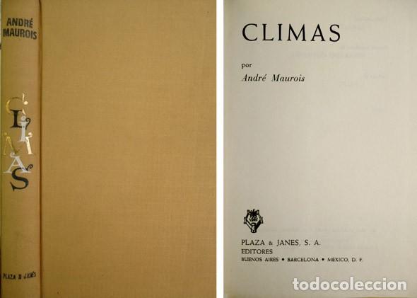 Libros de segunda mano: MAUROIS, Andr&eacute;.  Climas. 1961. - Foto 1