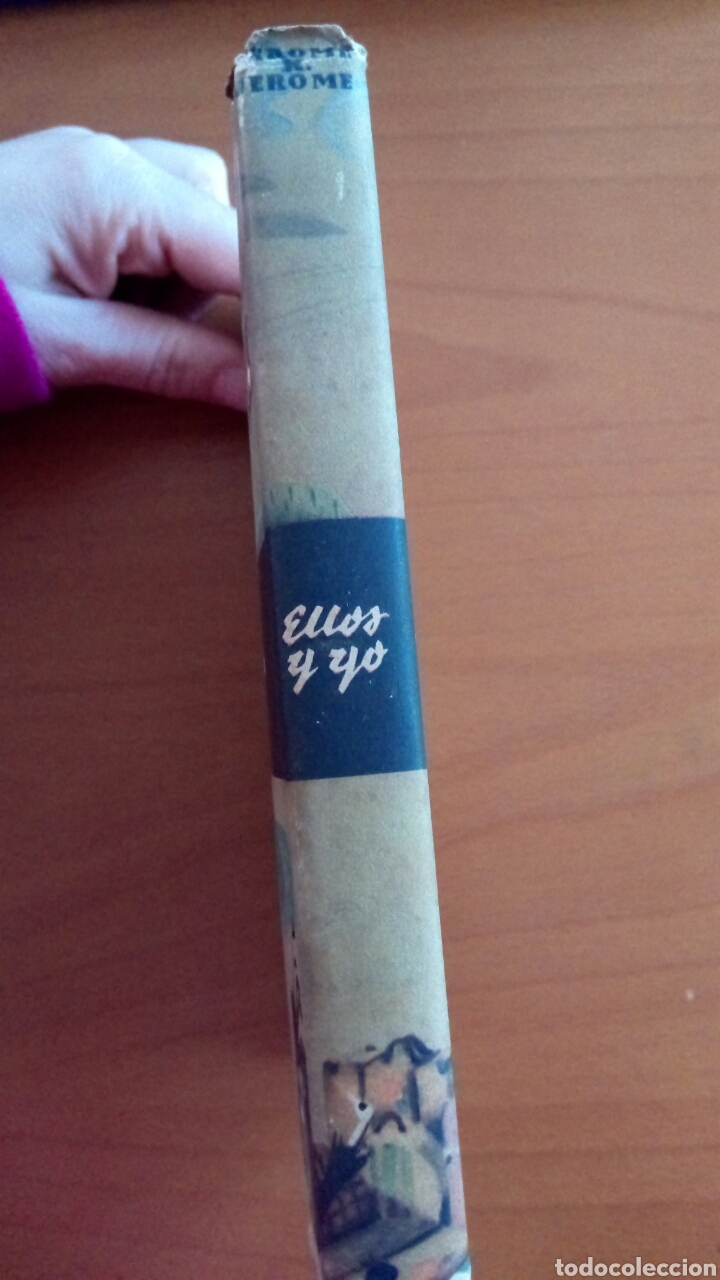 Libros de segunda mano: Ellos y yo. Jerome K. Jerome. 1947. - Foto 2