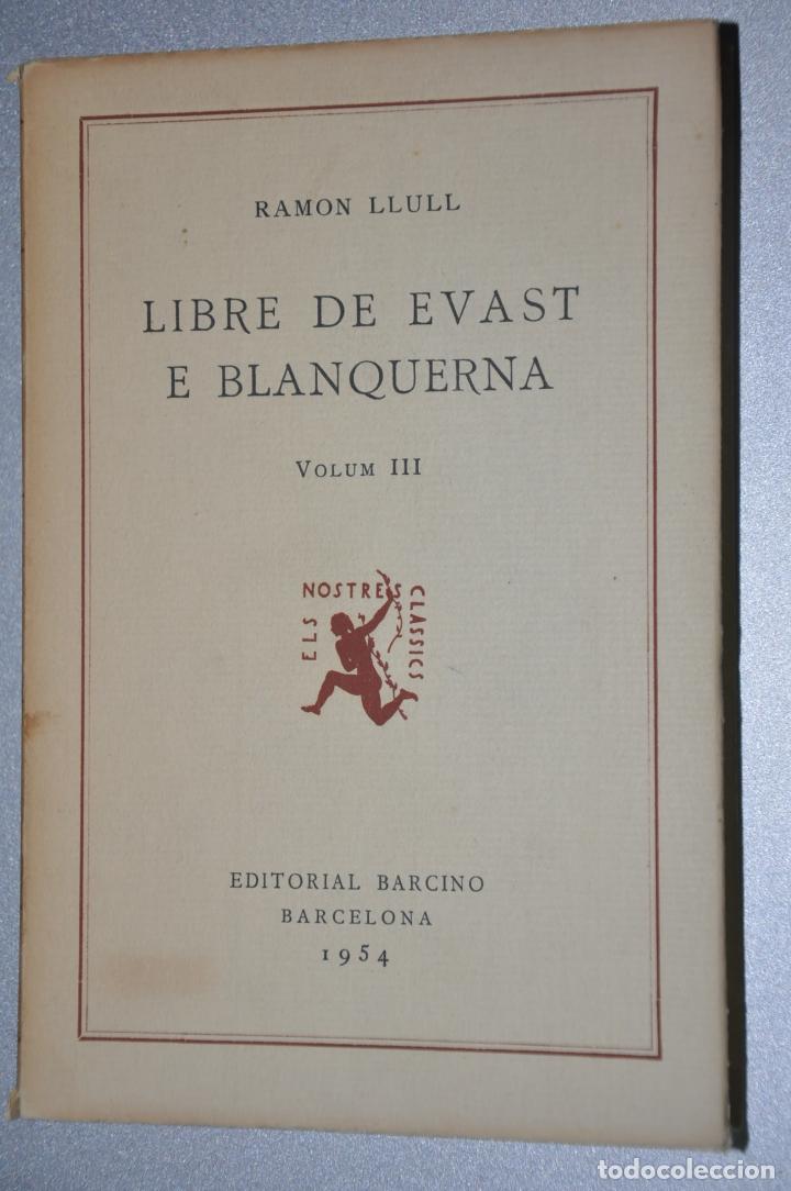 Libros de segunda mano: libre de evast e blanquerna, ramon llull, ver tarifas economicas envios - Foto 1