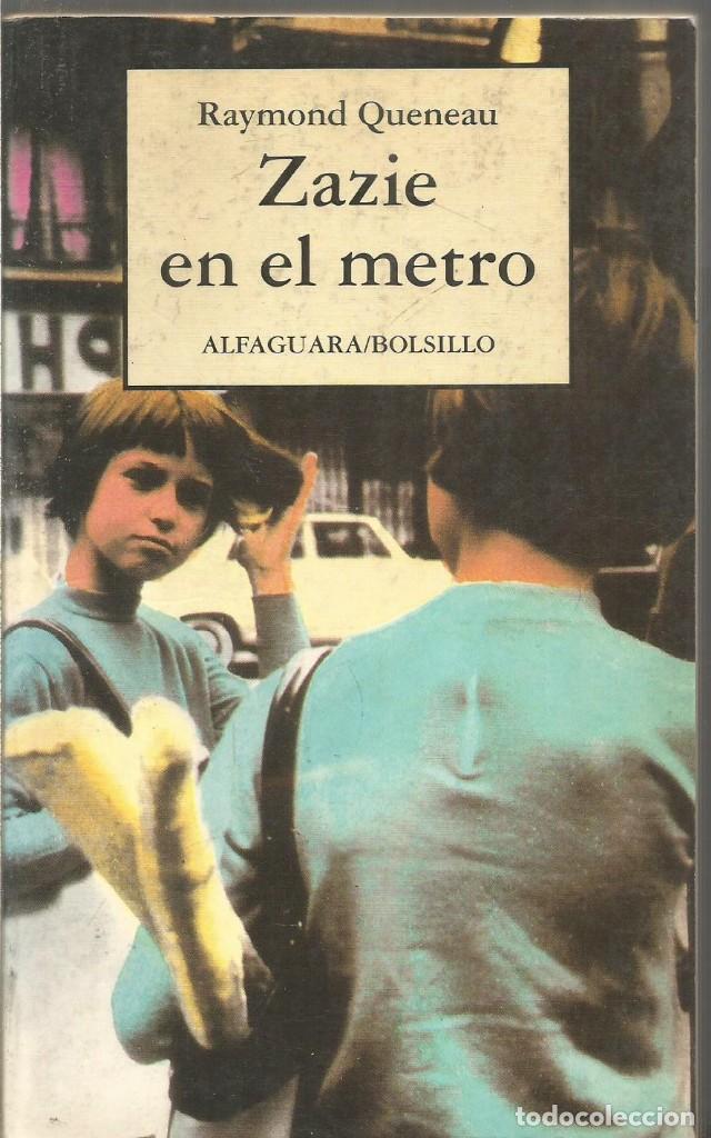 Raymond Auteur De Zazie Dans Le Métro