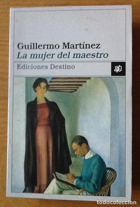 Libros de segunda mano: La mujer del maestro. Guillermo Mart&iacute;nez - Foto 1