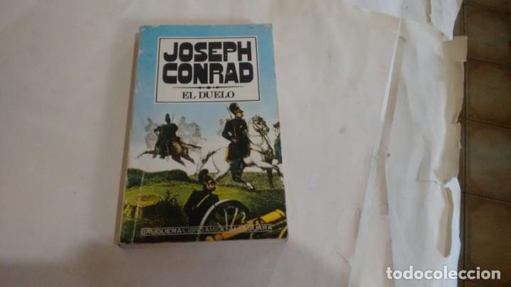 Libros de segunda mano: JOSEPH CONRAD - EL DUELO - - Foto 1