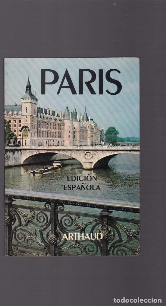 Libros de segunda mano: PARIS -  B. ARTHAUD - 1970 - Foto 1