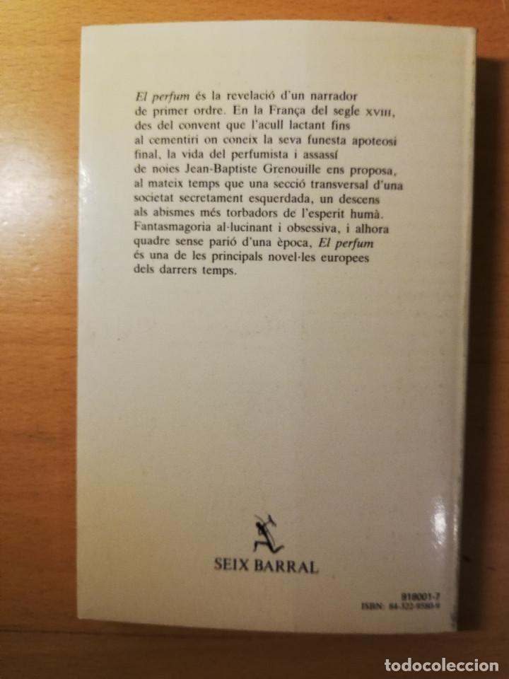 Libros de segunda mano: EL PERFUM. HIST&Ograve;RIA DUN ASSASS&Iacute; (PATRICK S&Uuml;SKIND) - Foto 3