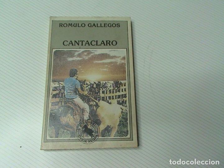 Libros de segunda mano: Cantaclaro (autor: R&oacute;mulo Gallegos) - Foto 1