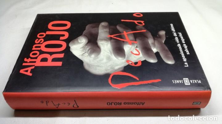 Libri di seconda mano: PECADO	 / 	ALFONSO ROJO	 / 	APASIONANTE VIDA ULTIMO SALVAJE ESPA&Ntilde;OL	 / 	PLAZA JANES